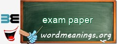 WordMeaning blackboard for exam paper